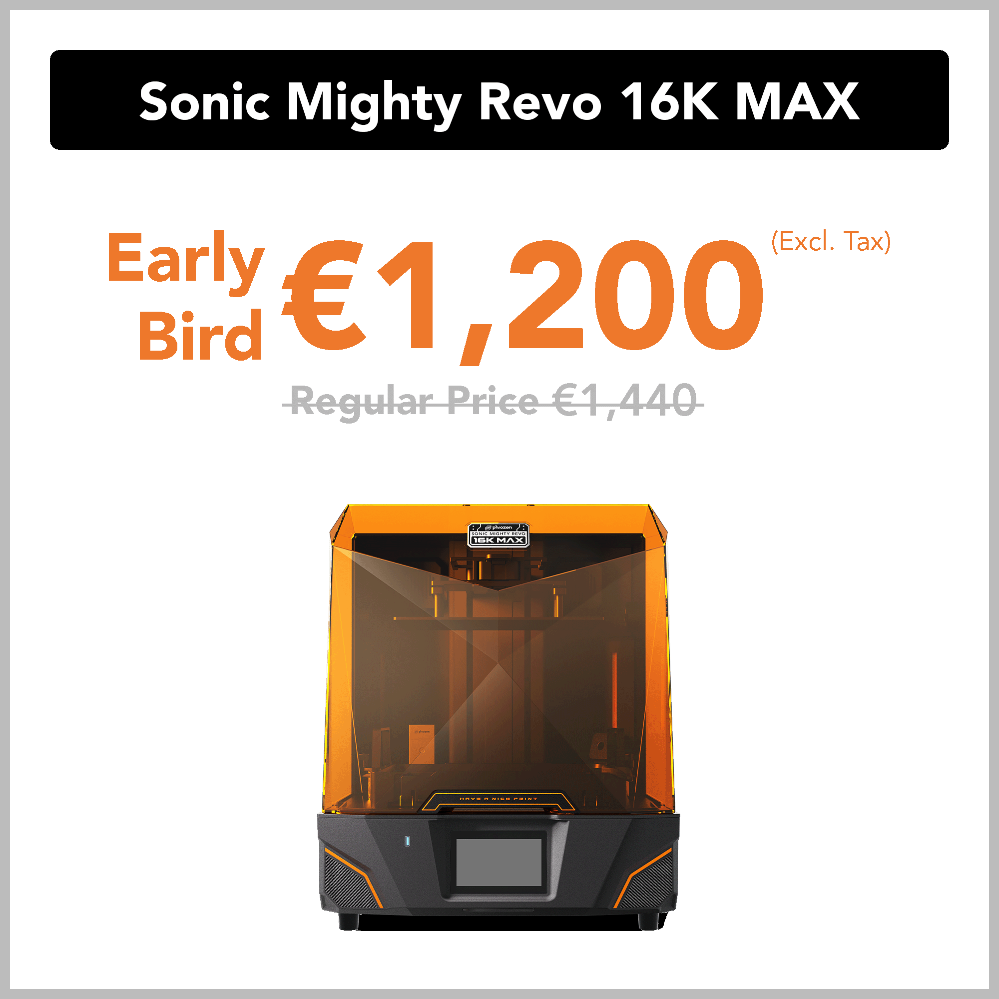 Phrozen Sonic Mighty Revo 16K MAX LCD 3D Printer